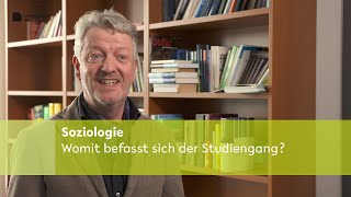 Soziologie Womit befasst sich der Studiengang [upl. by Sirtimed]