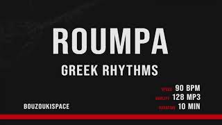 ΡΟΥΜΠΑ  ROUMPA 90BPM  Greek Rhythms  BouzoukiSpace [upl. by Proudfoot483]