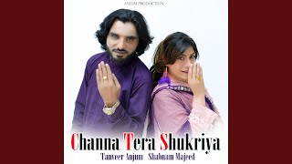 Channa Tera Shukriya [upl. by Hevak]