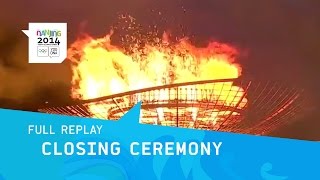 Closing Ceremony  Full Replay  Nanjing 2014 Youth Olympic Games [upl. by Enelkcaj]