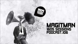 1605 Podcast 106 with Magitman [upl. by Ssac]