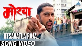 Utsavatla Raja Utsav  Morya  Superhit Marathi Songs  Swapnil Bandodkar  Santosh Juvekar [upl. by Jopa]