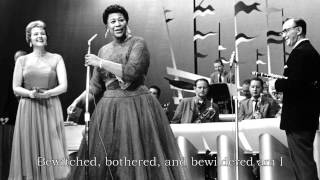 Ella Fitzgerald  Bewitched Bothered and Bewildered Lyrics [upl. by Fletch647]