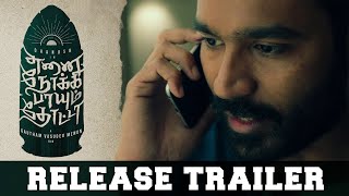 Enai Noki Paayum Thota  Official Release Trailer  Dhanush Megha Akash  Gautham Vasudev Menon [upl. by Neyu436]