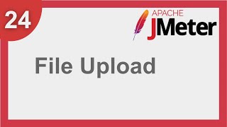 JMeter Beginner Tutorial 24  How to test File Upload [upl. by Yvad]