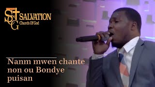 Nanm Mwen Chante Non Ou Bondye Puisan Ala ou Gran Senyè  Evangeliste Jonas Max Trofort [upl. by Yetah]