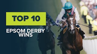 The Worlds Most Important Race  The Derby At Epsom  Top 10 Winners From Shergar To Galileo [upl. by Zetrok]