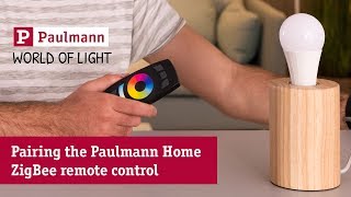 Pairing the Paulmann Home ZigBee remote control [upl. by Onitsirc324]