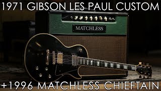 quotPick of the Dayquot  1971 Gibson Les Paul Custom and Matchless Chieftain [upl. by Delaine]