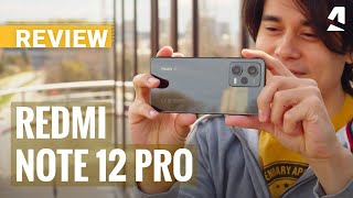 Xiaomi Redmi Note 12 Pro review [upl. by Hamel]