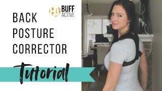 How To Wear a Posture Corrector  BUFF ACTIVE  Tutorial [upl. by Sauncho]