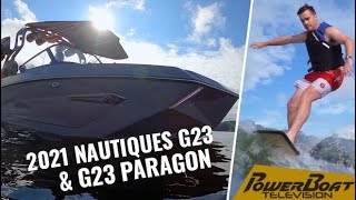 Surfing Nautiques Best The 2021 G23 and G23 Paragon with Pride Wake  PowerBoat TV [upl. by Eyahc]