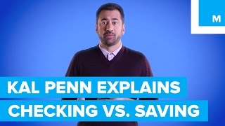 Whats the Difference Between Checking amp Savings Kal Penn Explains  Mashable [upl. by Anneliese]