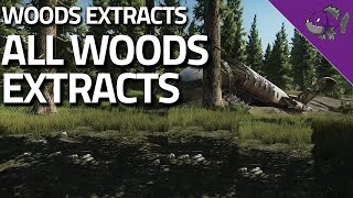 All Woods Extracts  Extract Guide  Escape From Tarkov [upl. by Estas]