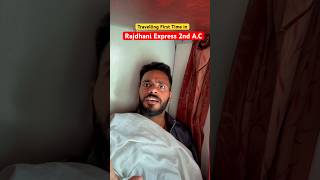 Travel first Time In Rajdhani Express 2nd AC himanshusinghbihar [upl. by Atnaloj]