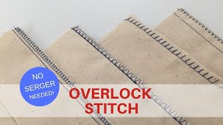 OVERLOCK STITCH  No Serger Needed [upl. by Clarisa]