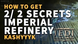 All Imperial Refinery Secrets Locations Kashyyyk Star Wars Jedi Fallen Order [upl. by Madda]