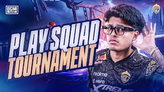 PLAY SQUAD TOURNAMENT  JONATHAN IS BACK  BGMI [upl. by Ahsieit67]