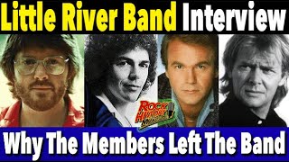 Little River Band  Why They All Left The Band  Interview [upl. by Oile]