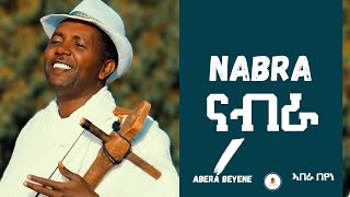 Abera Beyene ft Measho Halefa Nabra Eritrean Music [upl. by Eanwahs]