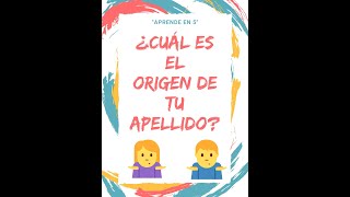 EL ORIGEN DE LOS APELLIDOS¿SABES QUÉ SIGNIFICA TU APELLIDO ¿DE DÓNDE PROVIENE [upl. by Inoek]