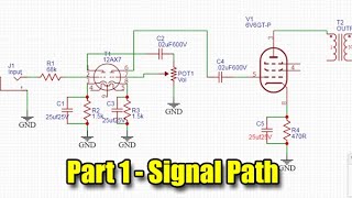 Lets design an build a vacuum tube amplifier from scratch [upl. by Bamford]