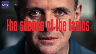 The Silence of the Lambs — Dissecting a Scene [upl. by Aruabea915]