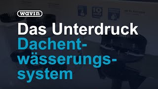 Wavin QuickStream  Das UnterdruckDachentwässerungssystem  Wavin [upl. by Goddard28]