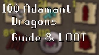 OSRS Adamant Dragon Guide  Loot from 100 Kills  Potential Money Maker [upl. by Hump868]