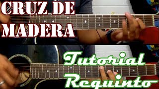 Tutorial  Cruz de madera  Miguel y Miguel  Requinto  TABS [upl. by Sanfo]