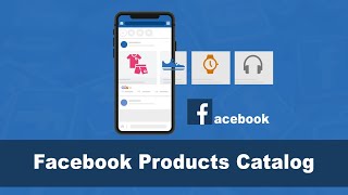 Creating your products catalog on Facebook [upl. by Adla]