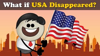 What if USA Disappeared  more videos  aumsum kids science education whatif [upl. by Shanly]