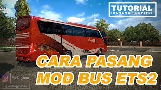 CARA PASANG MOD ETS2  TUTORIAL ETS2 INDONESIA [upl. by Nichole536]