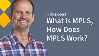 What is MPLS and How Does it Work  CBT Nuggets [upl. by Ashti468]