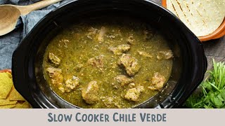 Slow Cooker Chile Verde [upl. by Crist239]