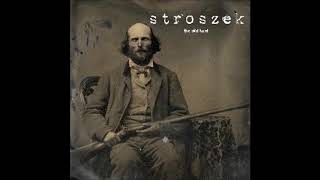 Stroszek  Wild Hunt Full EP [upl. by Eleira]