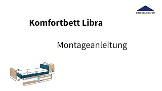 Montageanleitung  Komfortbett Libra  Stiegelmeyer [upl. by Al]