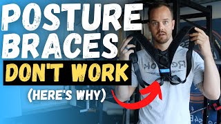 Does A Posture Corrector Brace Work  2 Reasons Why YOU NEED TO STOP using them and DO THIS INSTEAD [upl. by Sidoma]