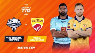 Match 10 HIGHLIGHTS  The Chennai Braves vs Team Abu Dhabi  Day 4  Abu Dhabi T10 Season 5 [upl. by Baten399]