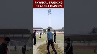 Physical Training By Arora Classes [upl. by Hoeg]