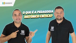 O que é a pedagogia HistóricoCrítica 2060 [upl. by Tristram]