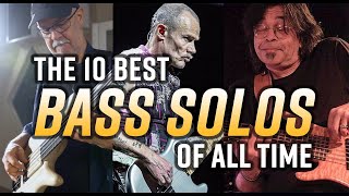 The 10 Best Bass Solos of All Time [upl. by Nivk]