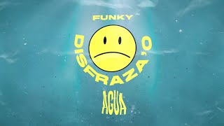 Funky  Disfrazao Video Lyric [upl. by Sardella220]