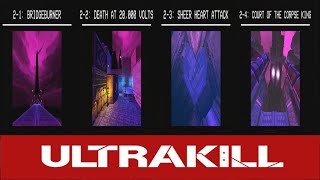 Ultrakill  Act 1  Layer 2  Lust  All Secrets amp Challenges [upl. by Mun]