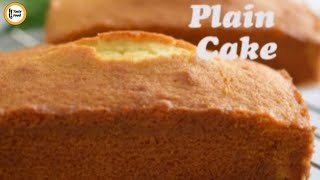 Plain Cake Recipe By Tasty Food [upl. by Orson776]