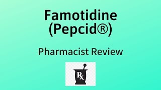 Famotidine Pepcid® Review  A Possible Alternative to Ranitidine Zantac® [upl. by Adikam]