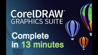 CorelDRAW  Tutorials for Beginners in 13 MINUTES  COMPLETE [upl. by Einnig187]