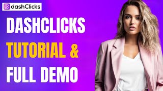 DashClicks Tutorial amp Full Demo Dashboard Overview Training [upl. by Howie]