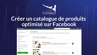 Créer un catalogue de produits optimisé sur Facebook [upl. by Hnil]