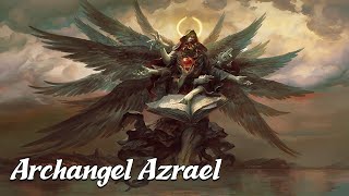 Archangel Azrael The Archangel of Death Angels amp Demons Explained [upl. by Lolanthe711]